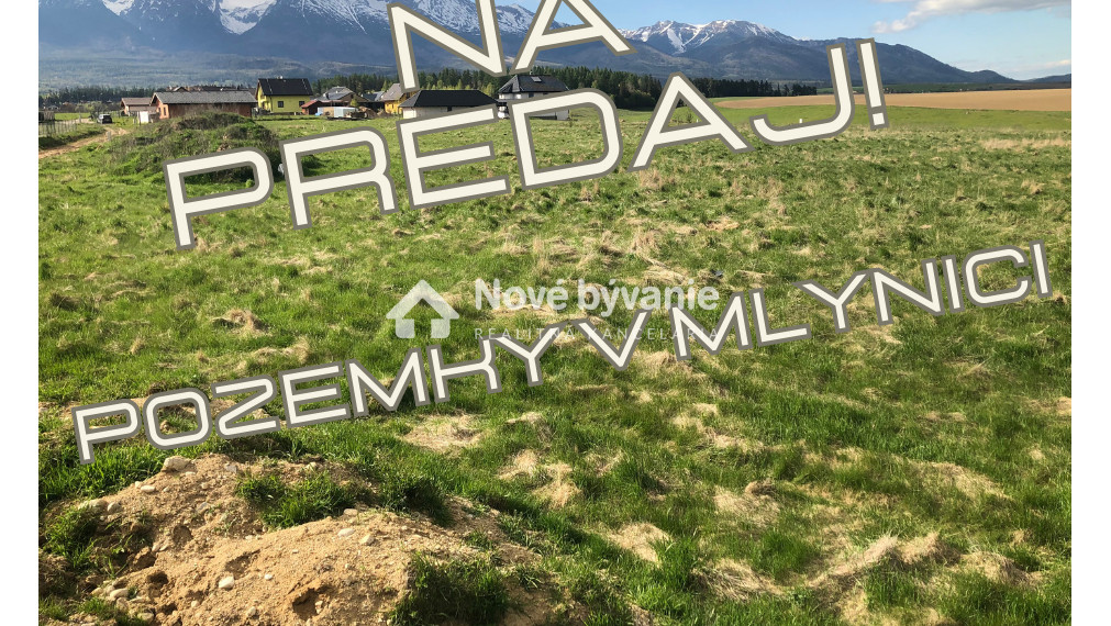 NA PREDAJ SLNEČNÉ POZEMKY S VÝHĽADOM NA VYSOKÉ TATRY!